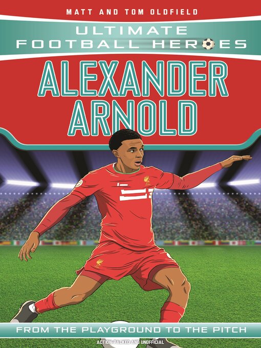 Cover image for Alexander-Arnold (Ultimate Football Heroes--the No. 1 football series)